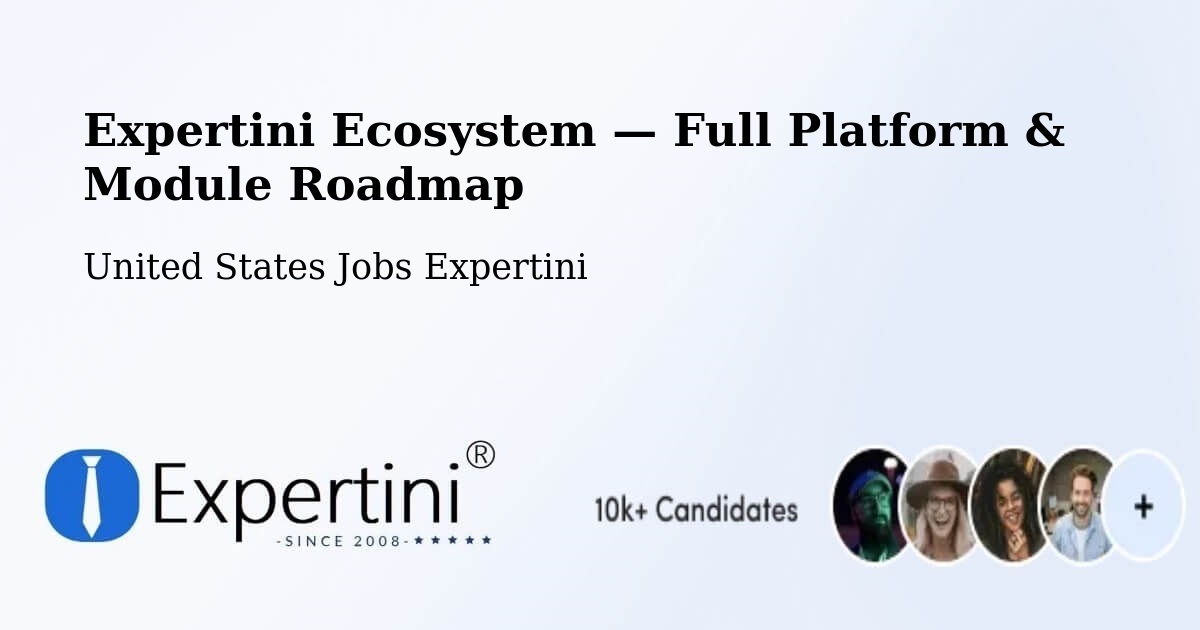 Expertini Ecosystem — Full Platform & Module Roadmap – Millinocket