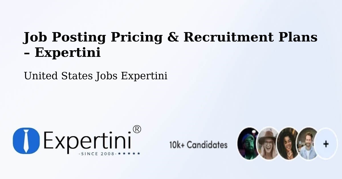 Job Posting Pricing & Recruitment Plans – Millinocket - Millinocket, United States Jobs Expertini